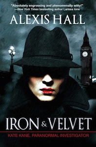 Cover of Iron And Velvet by Alexis Hall
